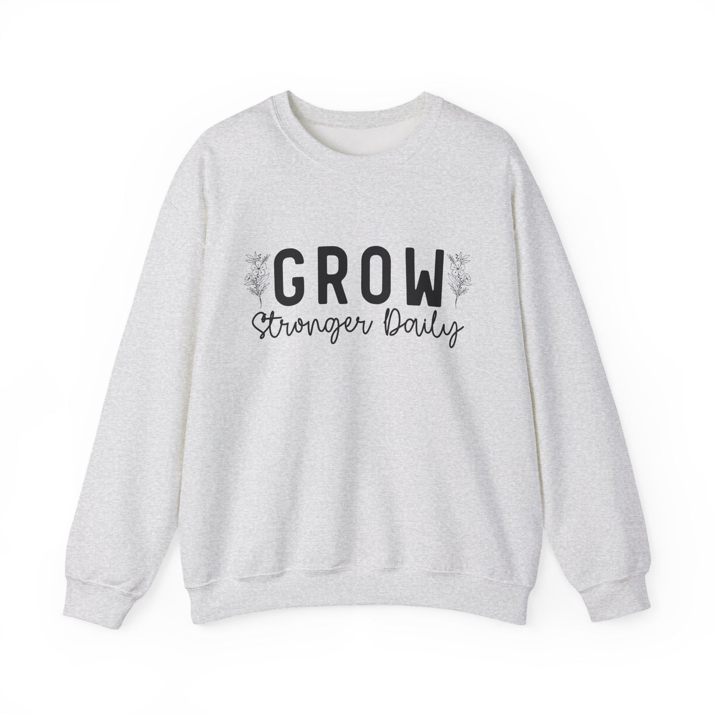 Grow Stronger Daily Mental Health Crewneck Sweatshirt
