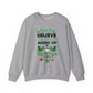 Believe in the Magic of Christmas Crewneck Sweatshirt
