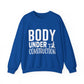 Body Under Construction Gym Crewneck Sweatshirt
