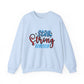 Stay Strong Forever Motivational Crewneck Sweatshirt
