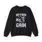 No Pain No Gain Gym Crewneck Sweatshirt