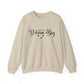 Dream Big Motivational Crewneck Sweatshirt