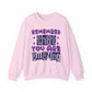 Remember You Are Amazing Mental Health Crewneck Sweatshirt