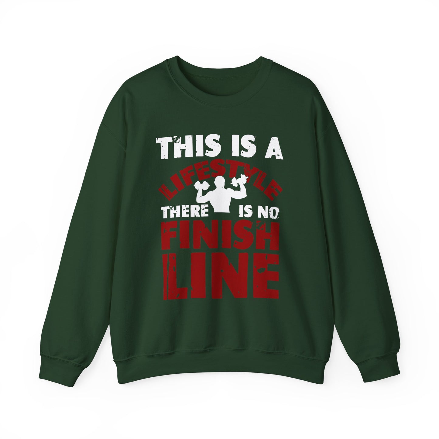 This Is Lifestyle There Is No Finish Line Gym Crewneck Sweatshirt