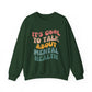 It's Cool To Talk About Mental Health Crewneck Sweatshirt