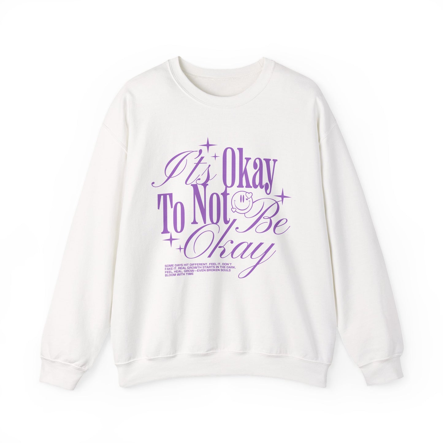 'It's Okay To Not Be Okay' Mental Health Crewneck Sweatshirt