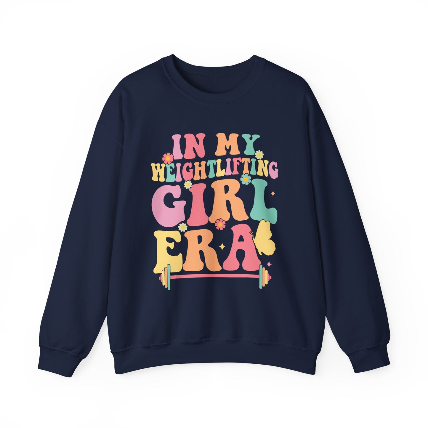 "In My Weightlifting Girl Era" Gym Crewneck Sweatshirt