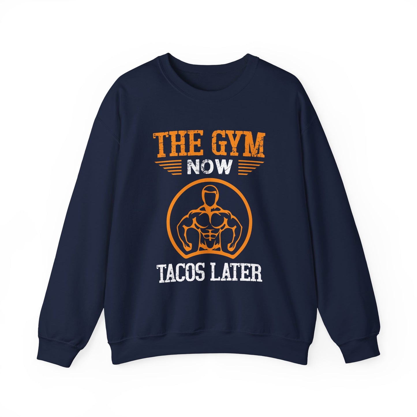The Gym Now Tacos Later Gym Crewneck Sweatshirt