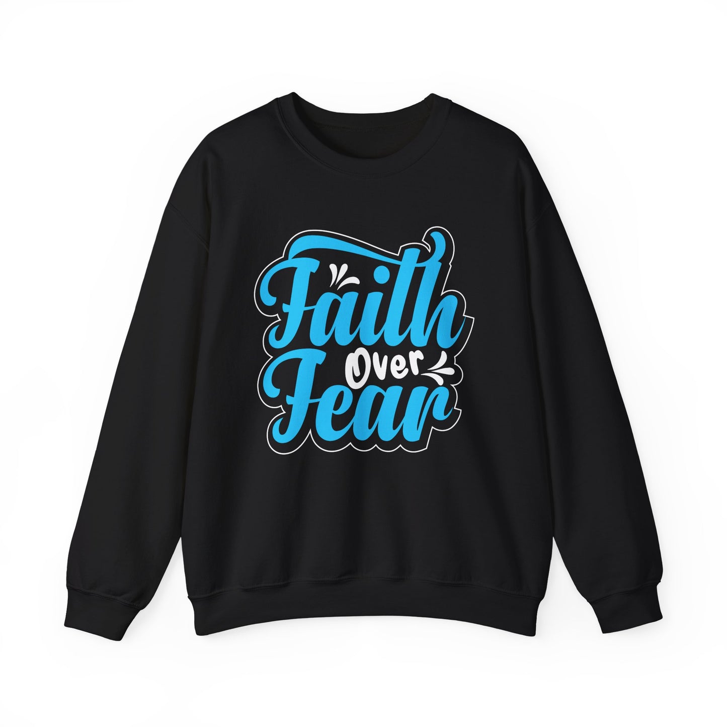 "Faith Over Fear" Faith Crewneck Sweatshirt