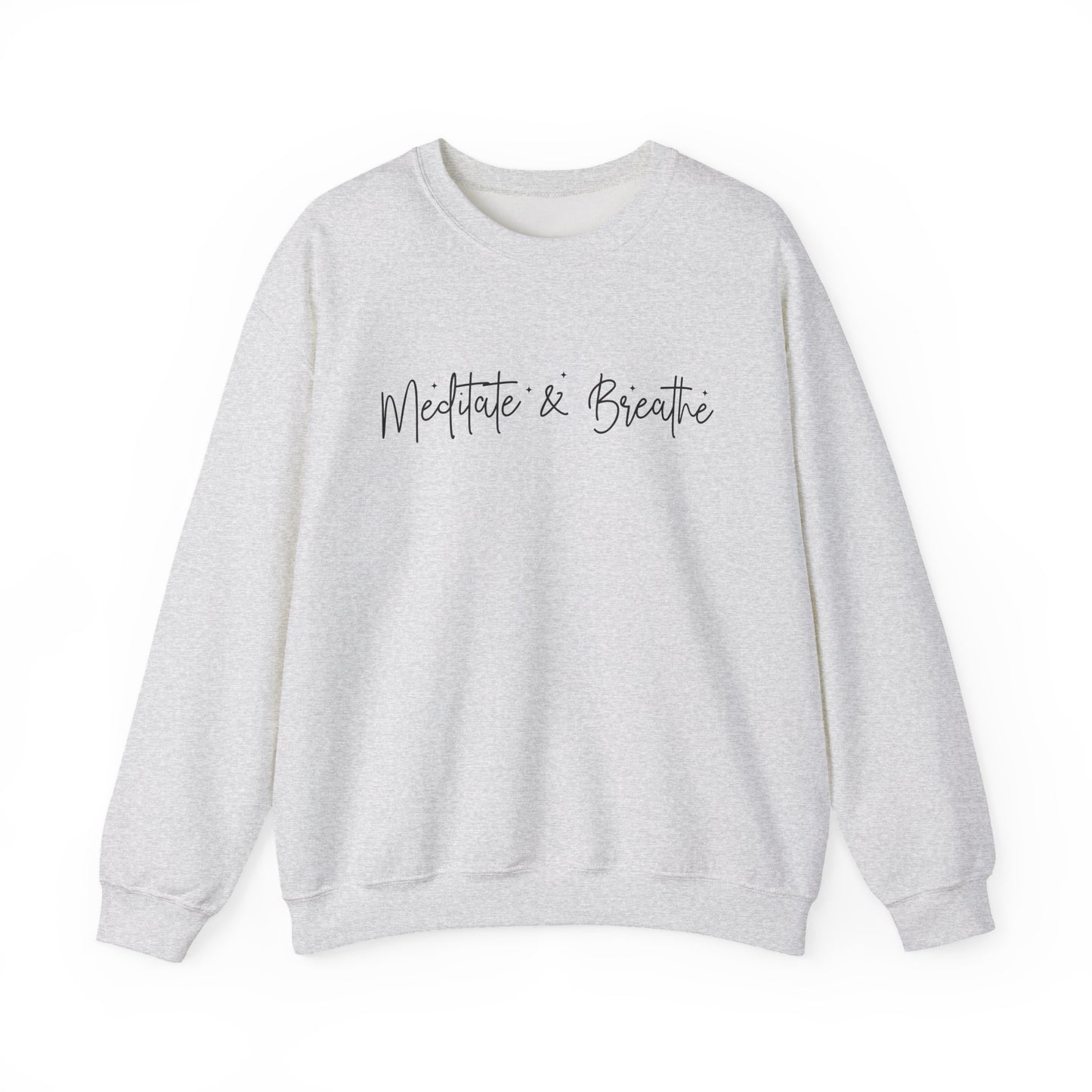 Meditate & Breathe Mental Health Crewneck Sweatshirt