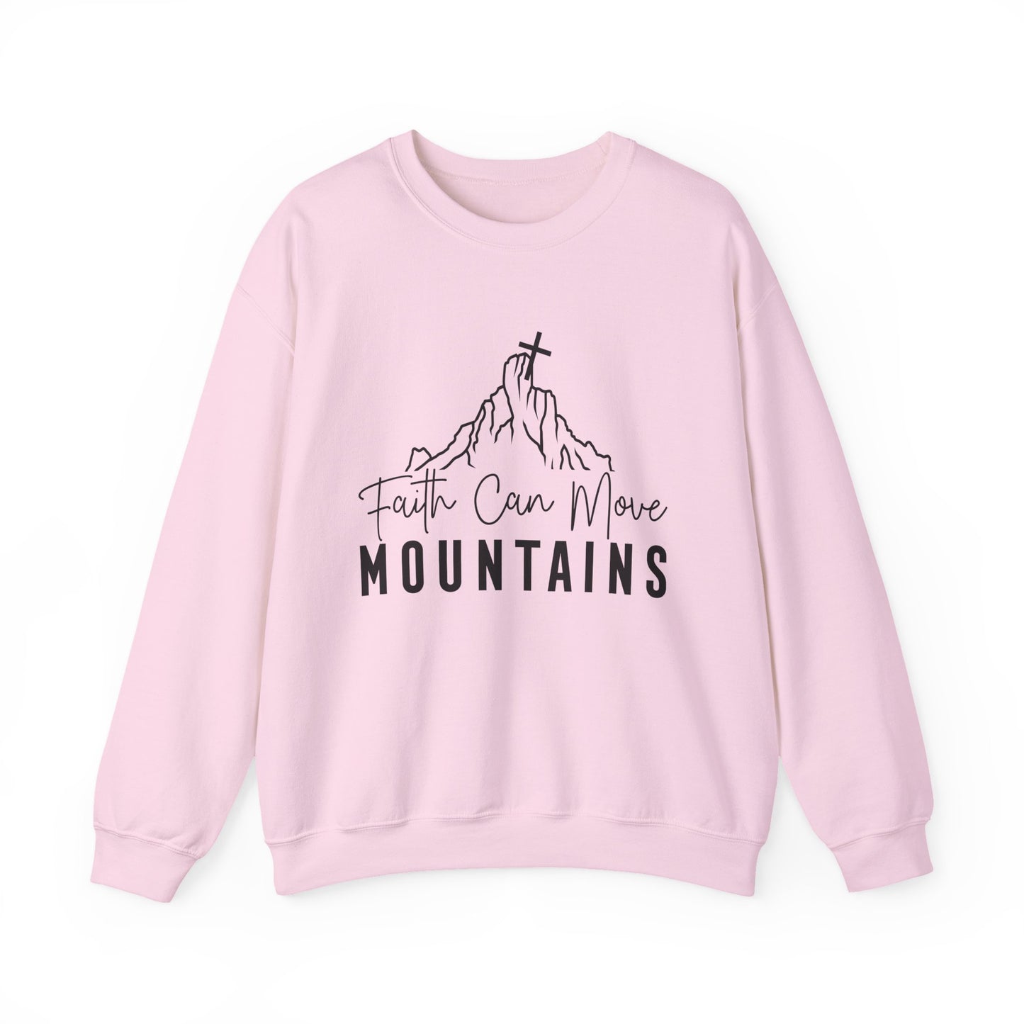 Faith Can Move Mountains Faith Crewneck Sweatshirt