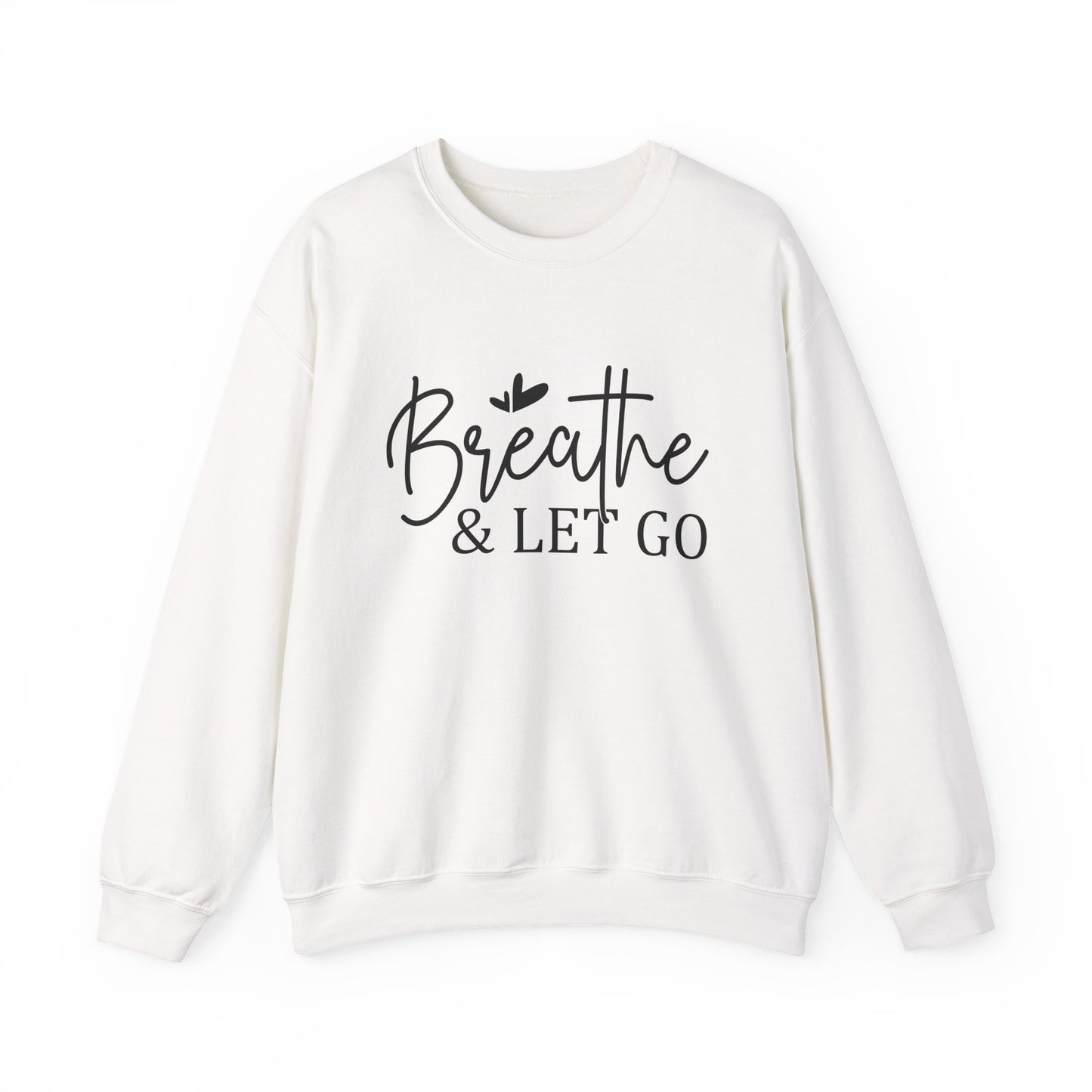 Breathe & Let Go Mental Health Crewneck Sweatshirt