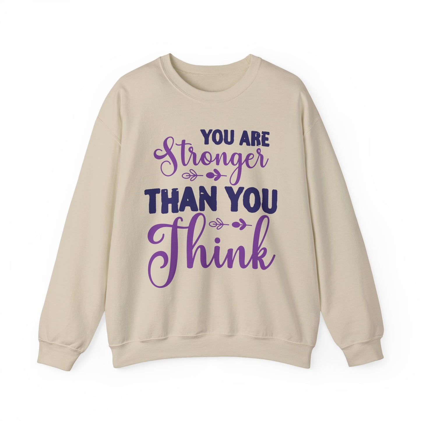 You Are Stronger Than You Think Mental Health Crewneck Sweatshirt