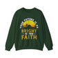 Your Future IS As Bright As Your Faith Crewneck Sweatshirt