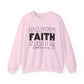 Faith Crewneck Sweatshirt
