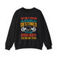 The Only Person You Are Destined To Become Is The Person You Decide To Be Gym Crewneck Sweatshirt