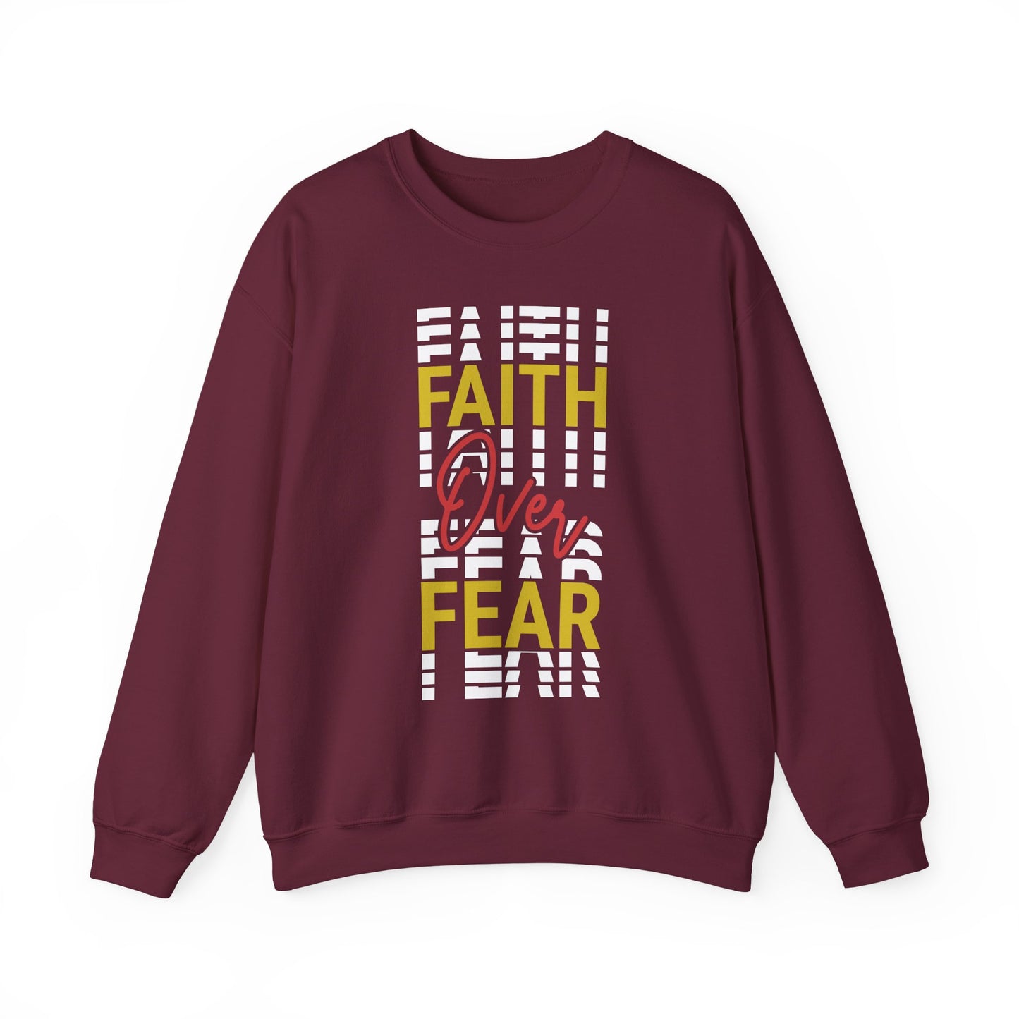"Faith Over Fear" Faith Crewneck Sweatshirt