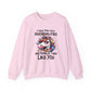 "I Have Multiple Personalities And None Of Them Like You" Sarcasm Crewneck Sweatshirt