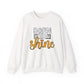 Born to Shine Motivational Crewneck Sweatshirt