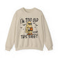 I'm Too Old for This Sheet Halloween Crewneck Sweatshirt - Samberule