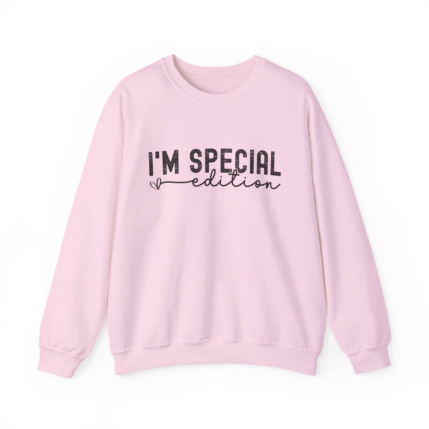 I'M Special Edition Motivational Crewneck Sweatshirt