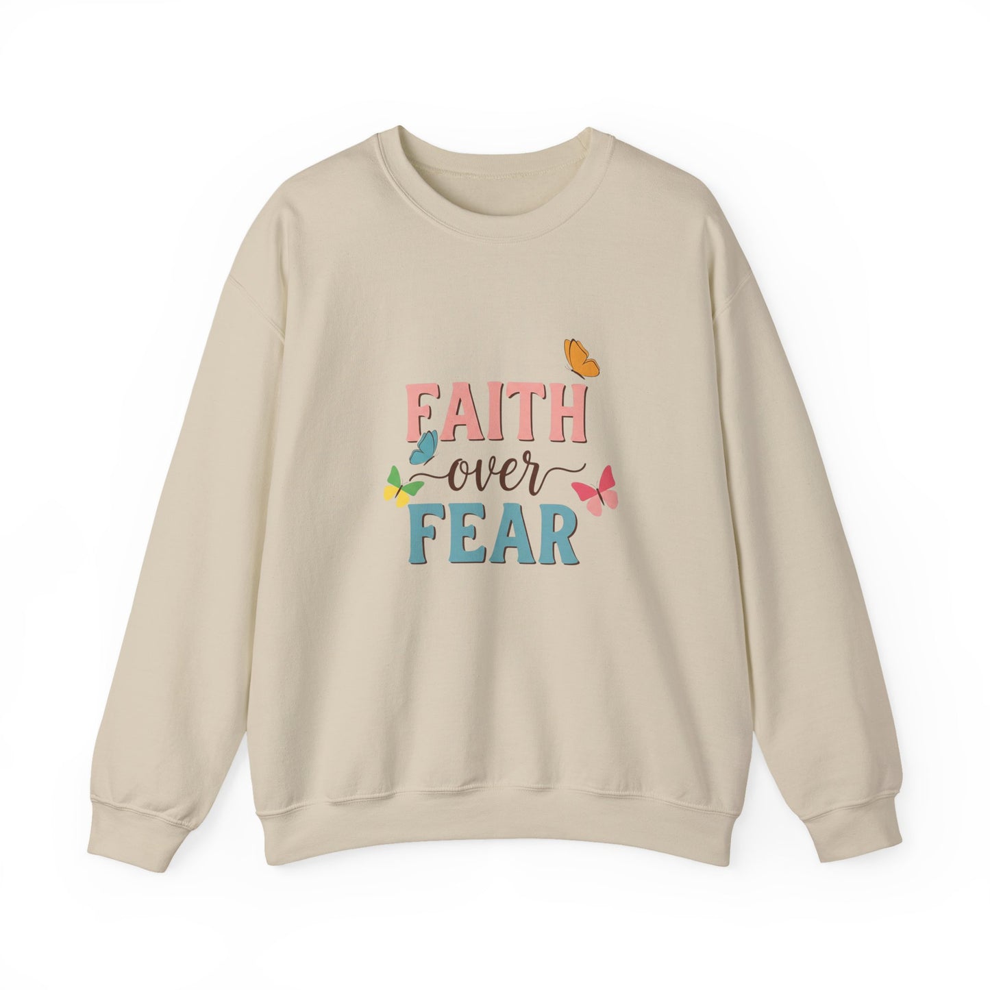 "Faith Over Fear" Faith Crewneck Sweatshirt