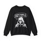 Everything Is Going To Be Fine Sarcasm Crewneck Sweatshirt