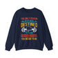 The Only Person You Are Destined To Become Is The Person You Decide To Be Gym Crewneck Sweatshirt