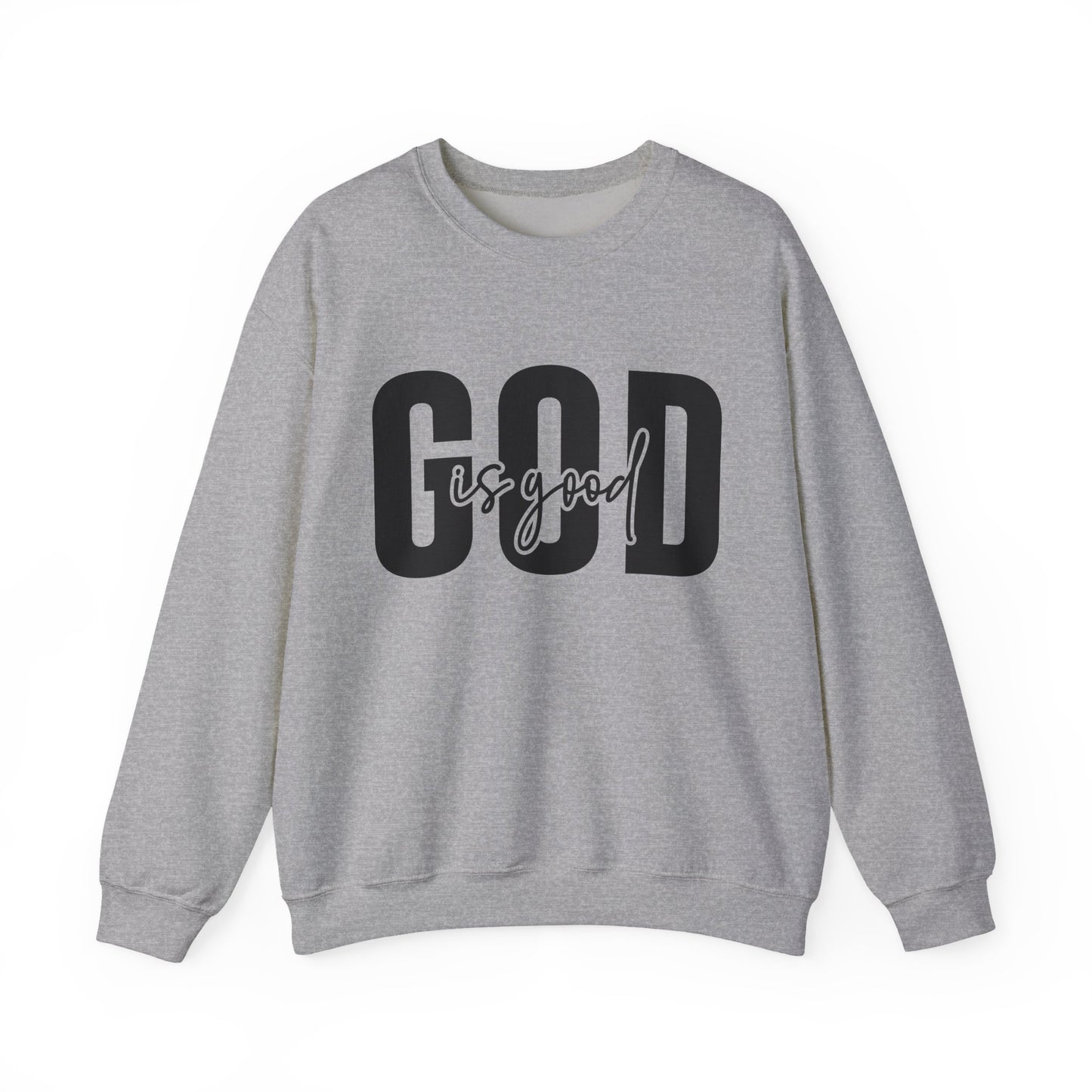 God is Good Faith Crewneck Sweatshirt