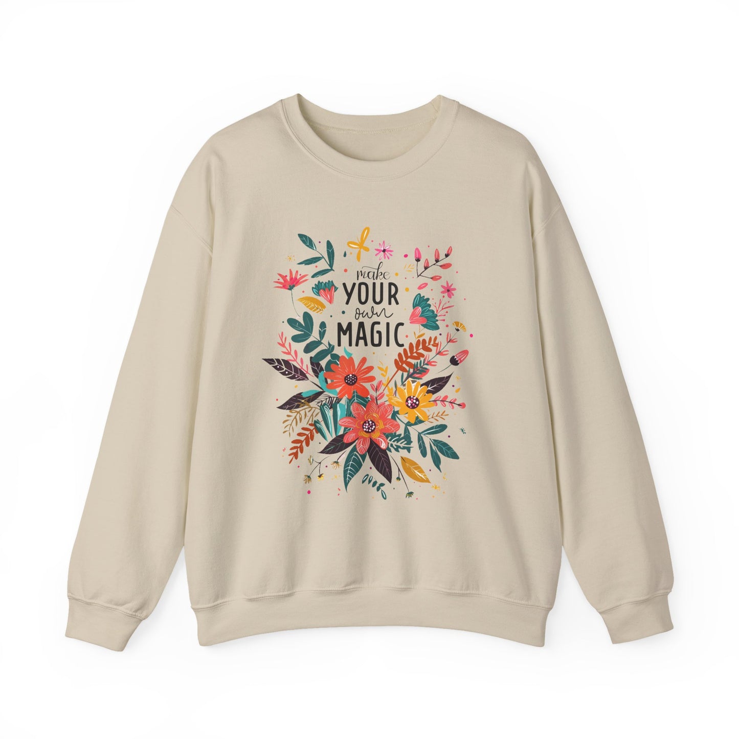 Make Your Own Magic Motivational Crewneck Sweatshirt