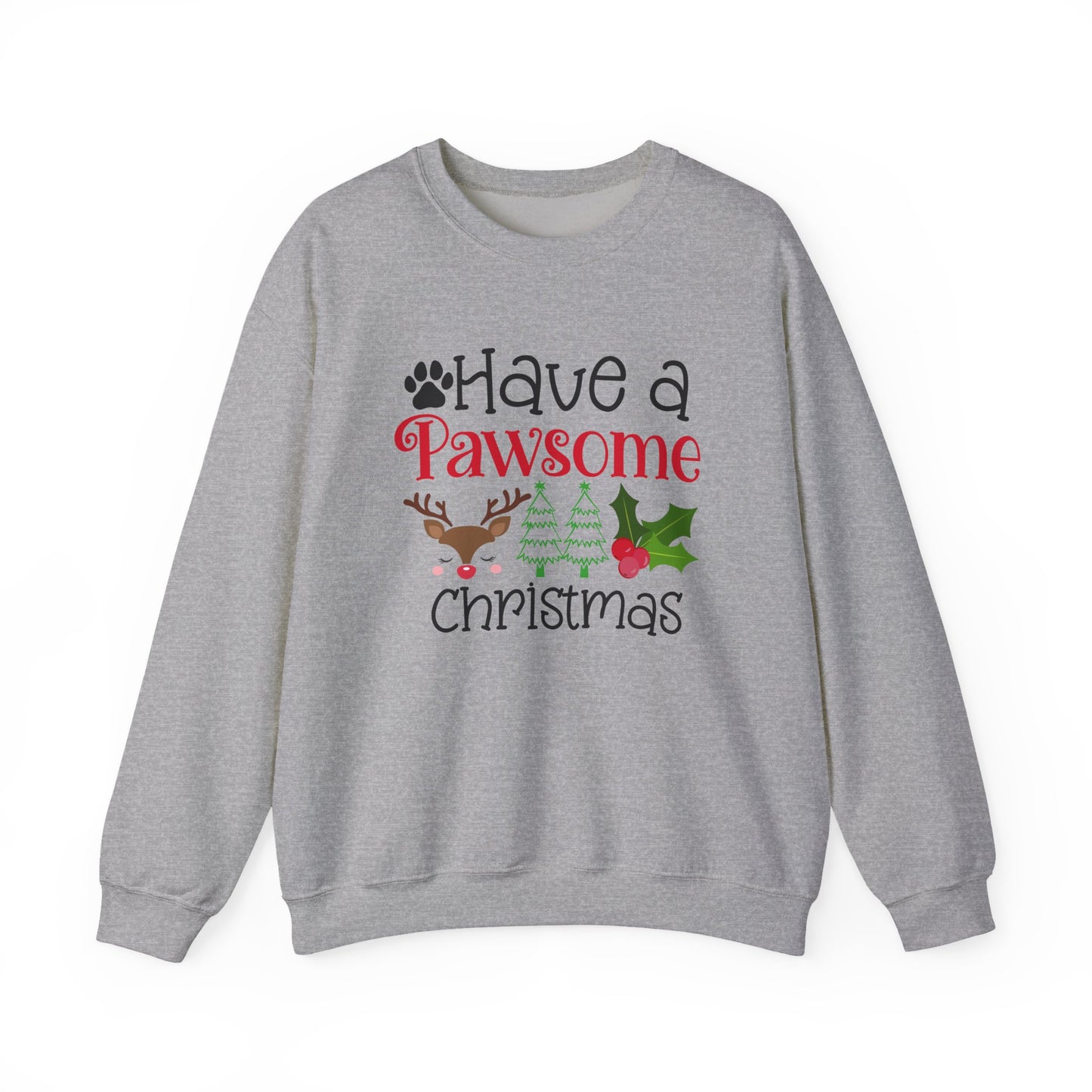 Have a Pawsome Christmas Crewneck Sweatshirt