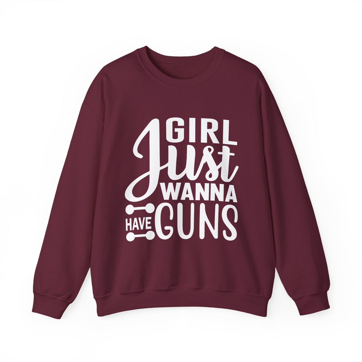 Girl Just Wanna Have Guns Gym Crewneck Sweatshirt