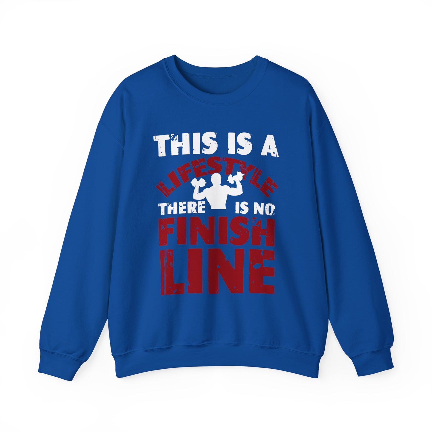 This Is Lifestyle There Is No Finish Line Gym Crewneck Sweatshirt