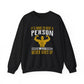 It's Hard To Beat A Person Who Never Gives Up Gym Crewneck Sweatshirt