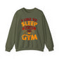 I Like To Sleep But Not Like Gym Crewneck Sweatshirt