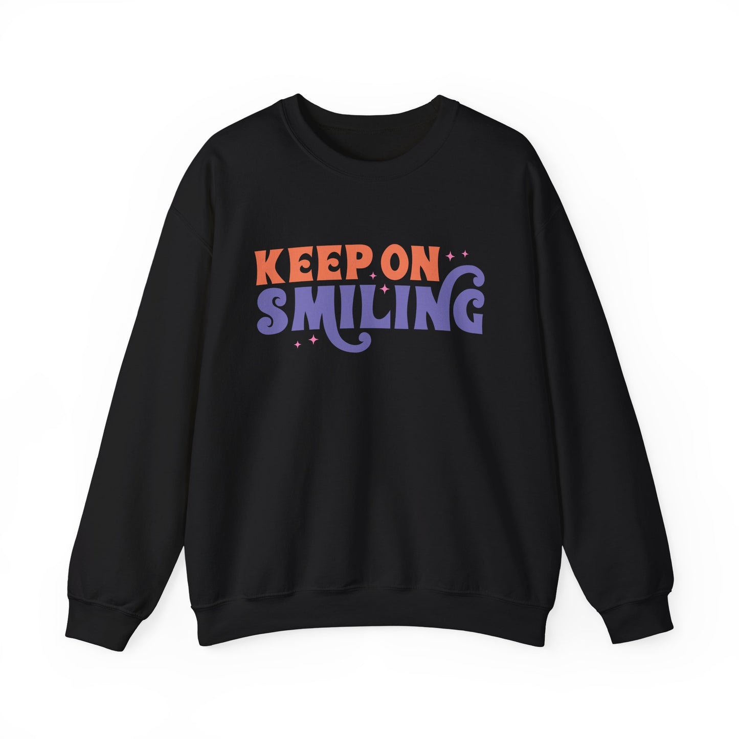 Keep On Smiling Motivational Crewneck Sweatshirt