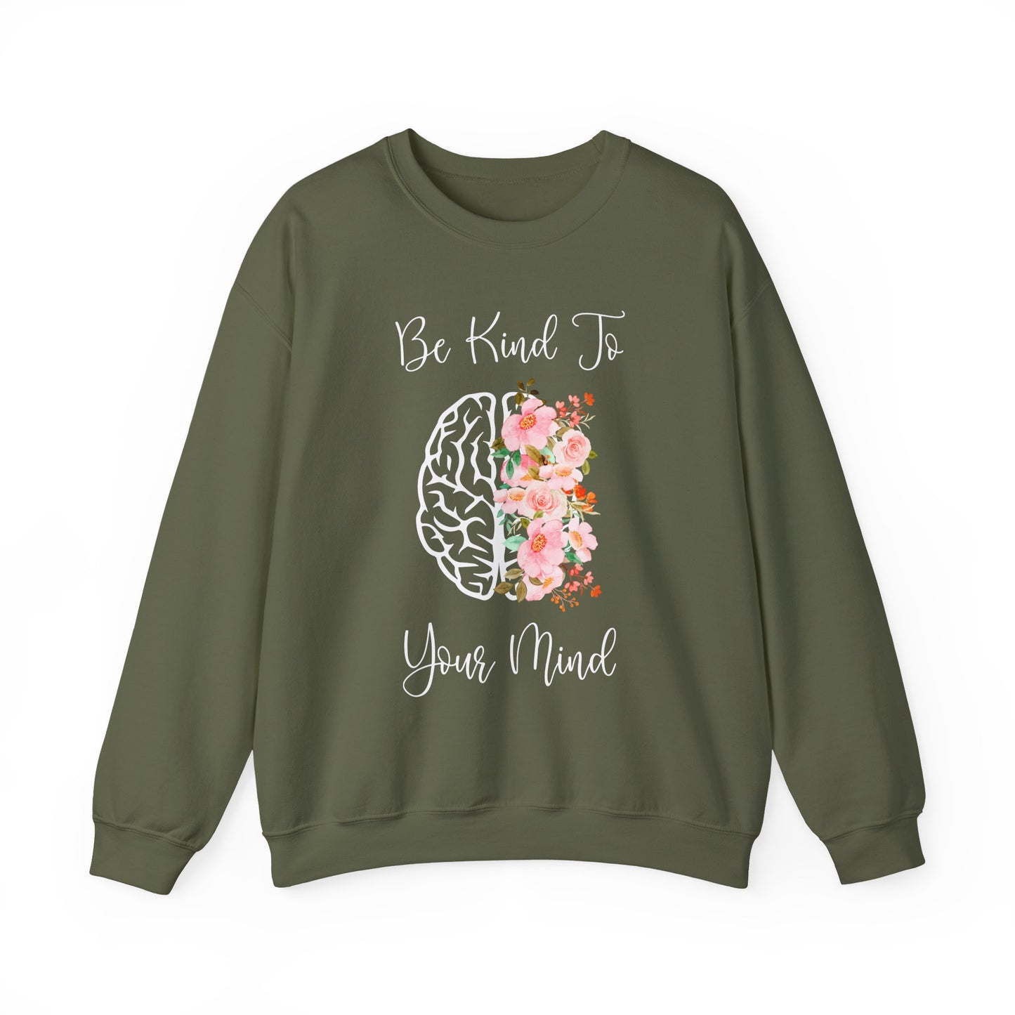 Be Kind to Your Mind Mental Health Crewneck Sweatshirt