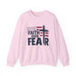"Faith Over Fear" Faith Crewneck Sweatshirt