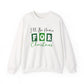 I’ll Be Home for Christmas Crewneck Sweatshirt