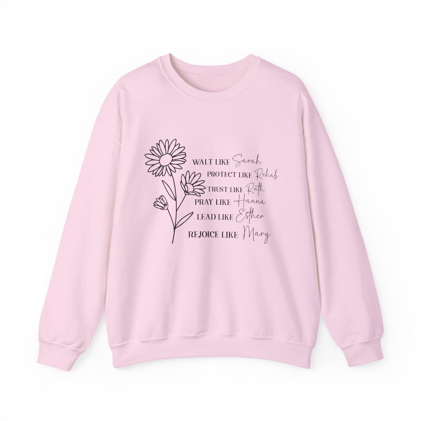 Floral Inspirational Motivational Crewneck Sweatshirt