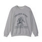Bigfoot Believe Sarcasm Crewneck Sweatshirt