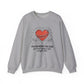 You Deserve the Love Mental Health Crewneck Sweatshirt