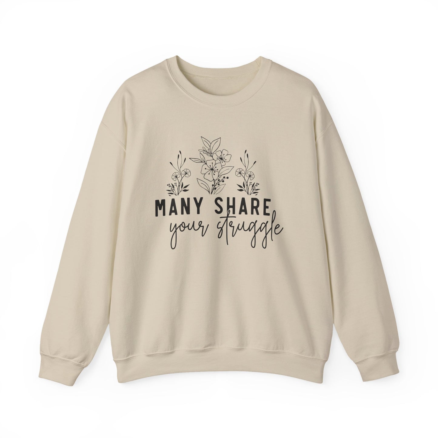 Many Share Your Struggle Mental Health Crewneck Sweatshirt