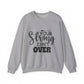 Your Strong Isn't Over Mental Health Crewneck Sweatshirt