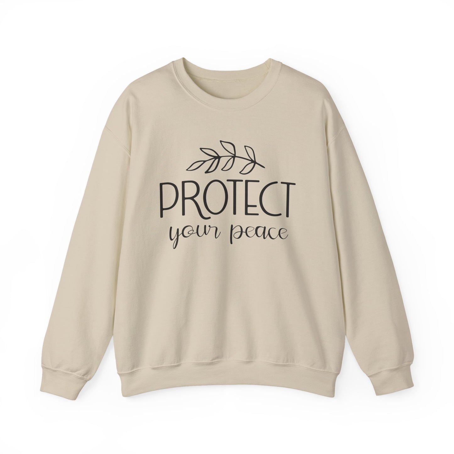 Protect Your Peace Motivational Crewneck Sweatshirt