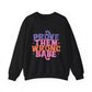 Prove Them Wrong Babe Motivational Crewneck Sweatshirt