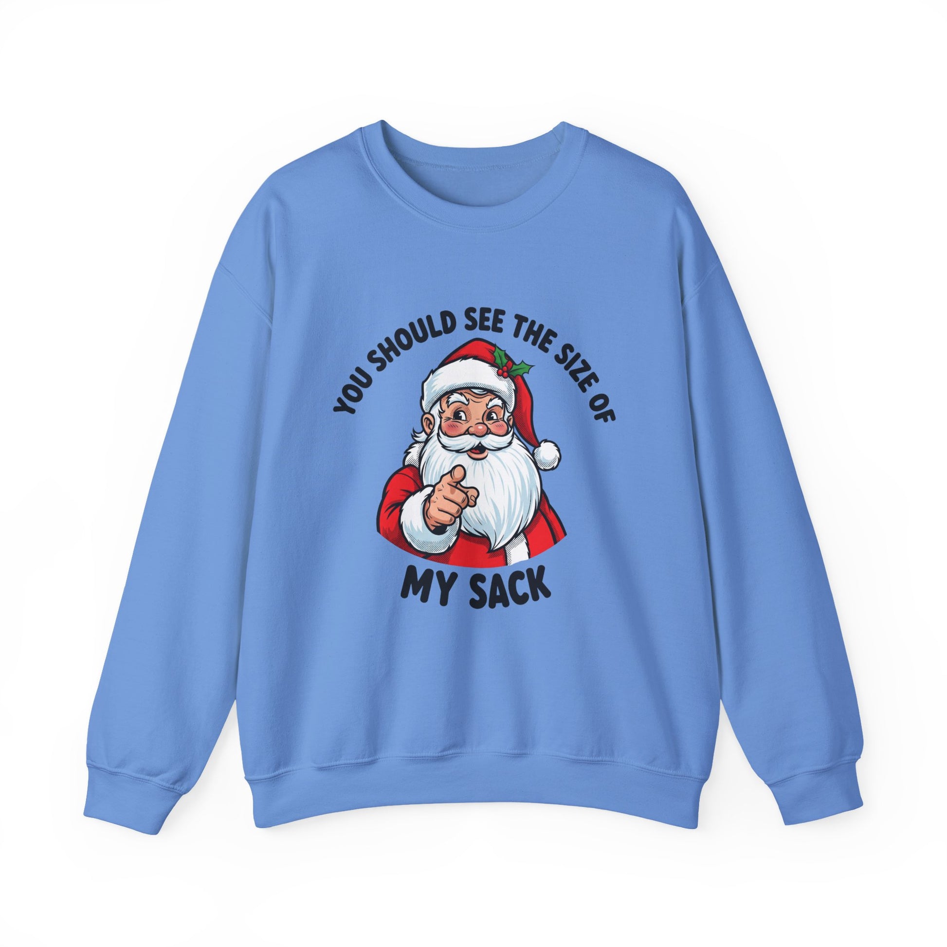 You Should See The Size Of My Sack Christmas Crewneck Sweatshirt - Samberule