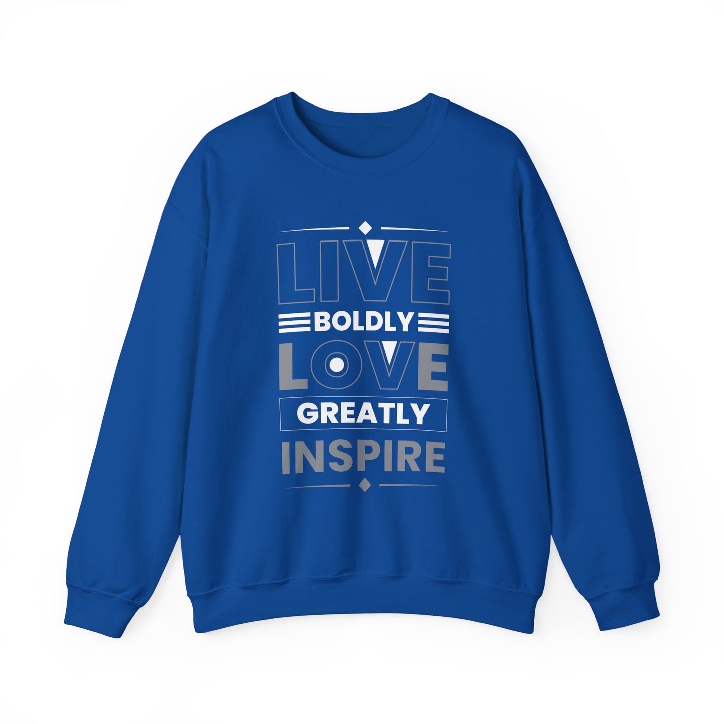 Live Boldly Love Greatly Inspire Motivational Crewneck Sweatshirt
