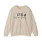 It's a New Day Motivational Crewneck Sweatshirt