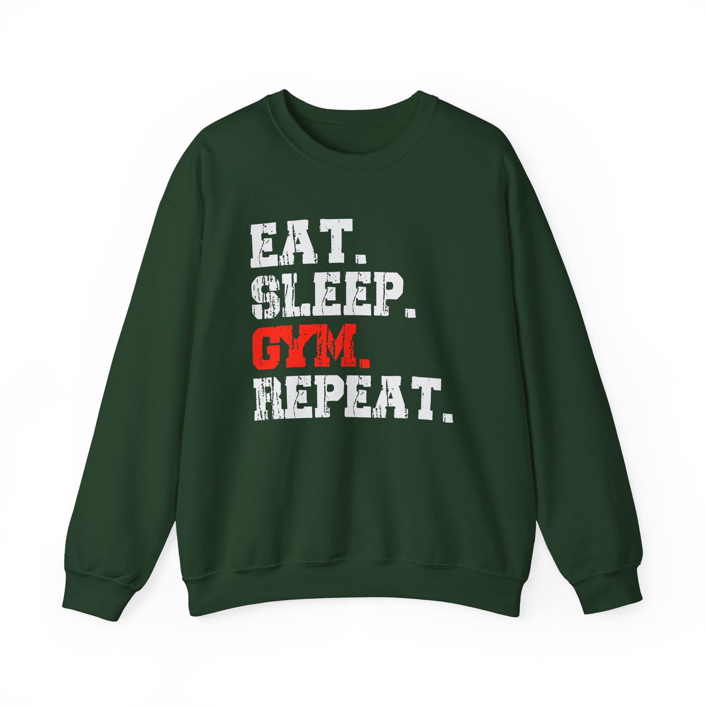 Eat Sleep Gym Repeat Gym Crewneck Sweatshirt